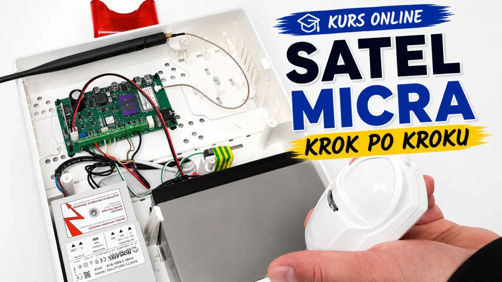 szkolenie online satel micra krok po kroku instalacja i konfiguracja