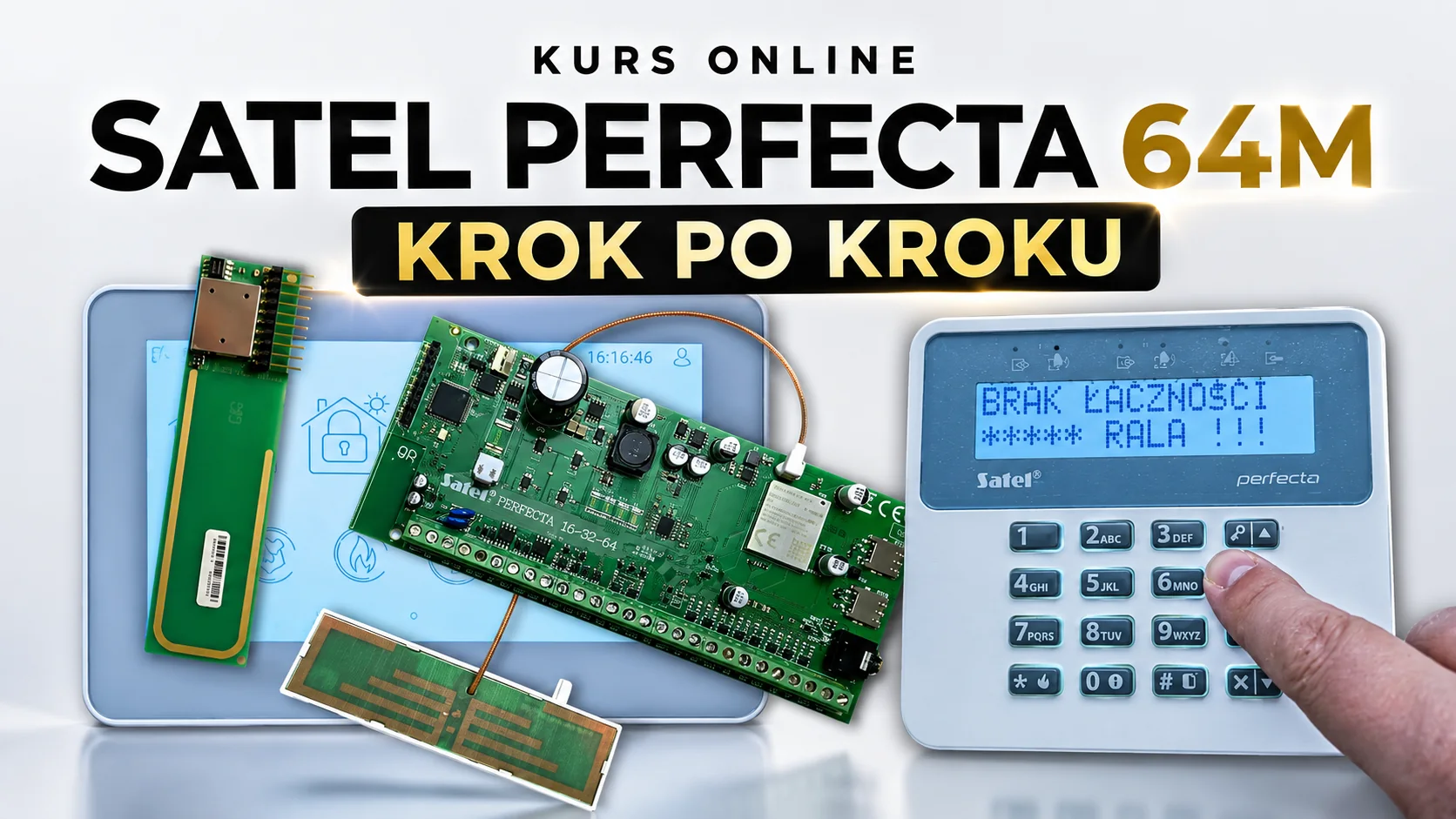 Satel Perfecta 64M krok po kroku