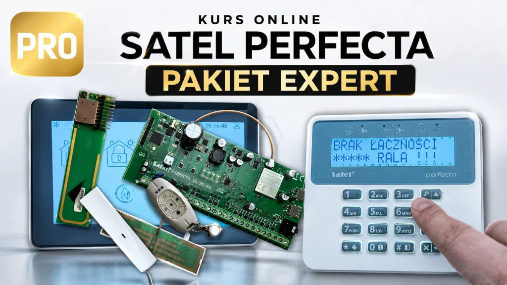 satel perfecta ekspert szkolenie online z wszystkich możliwości systemu instalacja i konfiguracja
